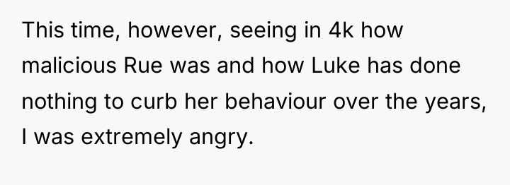 This time, however, seeing in 4k how malicious Rue was...
