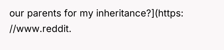 our parents for my inheritance?](https: //www.reddit.