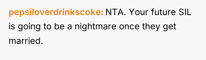 pepsiloverdrinkscoke NTA. Your future SIL is going to be a...