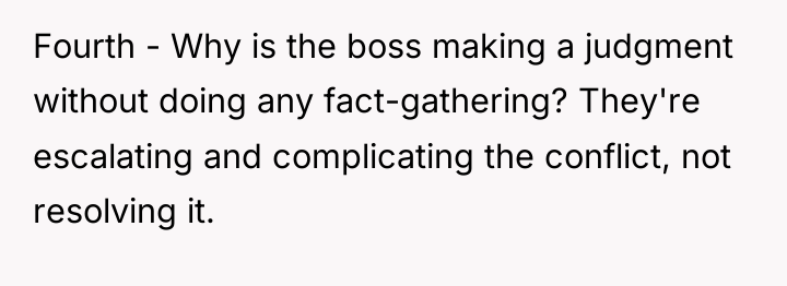 Fourth - Why is the boss making a judgment without...