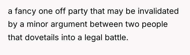 a fancy one off party that may be invalidated by...