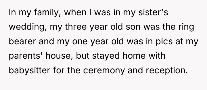 In my family, when I was in my sister's wedding,...