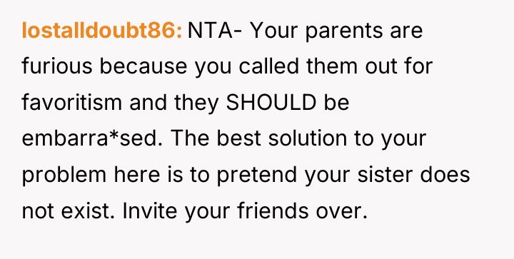 lostalldoubt86 NTA- Your parents are furious because you called them...