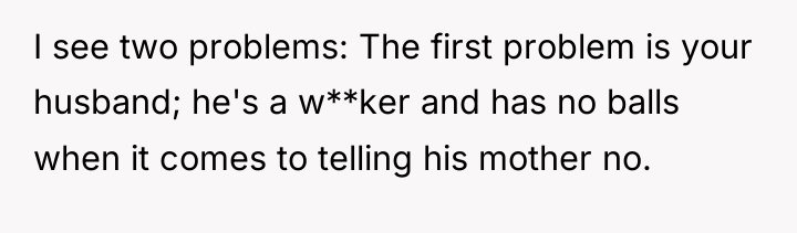 I see two problems: The first problem is your husband;...