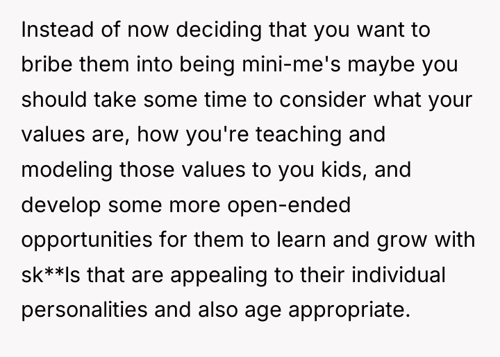 Instead of now deciding that you want to bribe them...