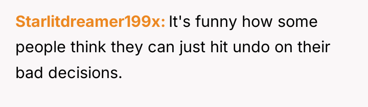 Starlitdreamer199x It's funny how some people think they can just...