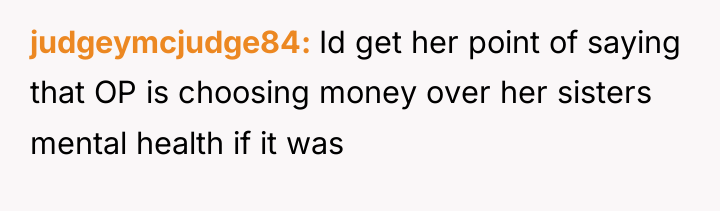 judgeymcjudge84 Id get her point of saying that OP is...