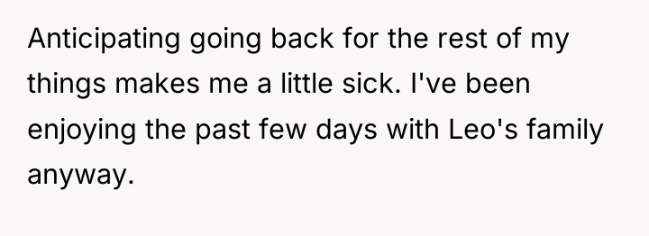 Anticipating going back for the rest of my things makes...