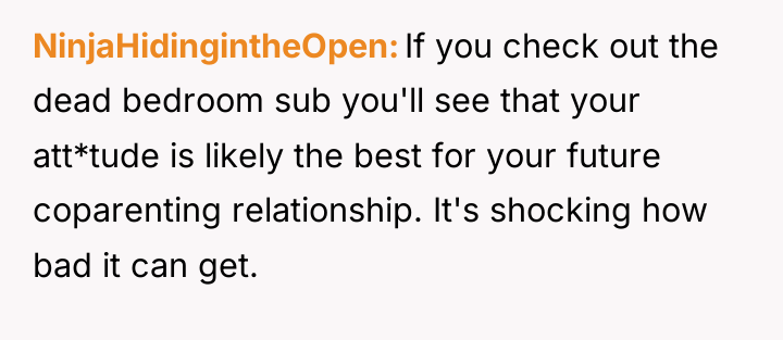 NinjaHidingintheOpen If you check out the dead bedroom sub you'll...