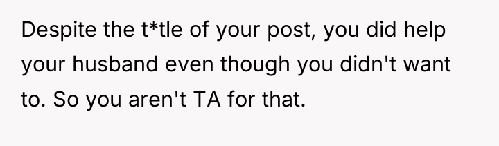 Despite the t*tle of your post, you did help your...