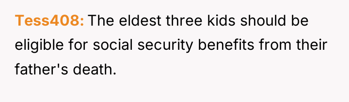 Tess408 The eldest three kids should be eligible for social...