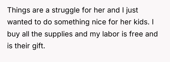 Things are a struggle for her and I just wanted...
