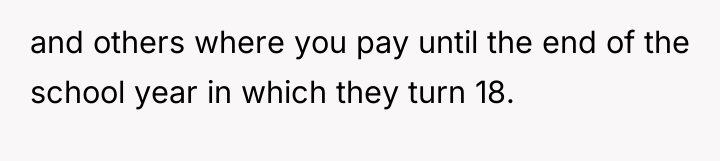and others where you pay until the end of the...