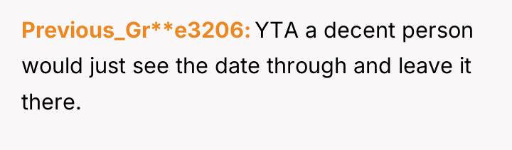 Previous_Gr**e3206 YTA a decent person would just see the date...