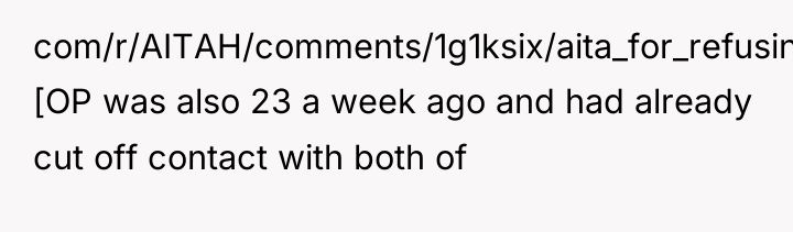 com/r/AITAH/comments/1g1ksix/aita_for_refusing_to_pay_off_my_boyfriends_debt/) [OP was also 23 a week ago and had...