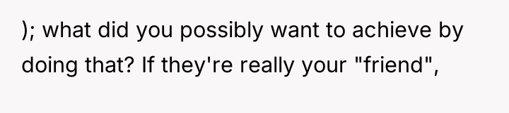 ); what did you possibly want to achieve by doing...