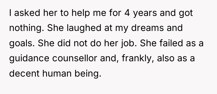 I asked her to help me for 4 years and...