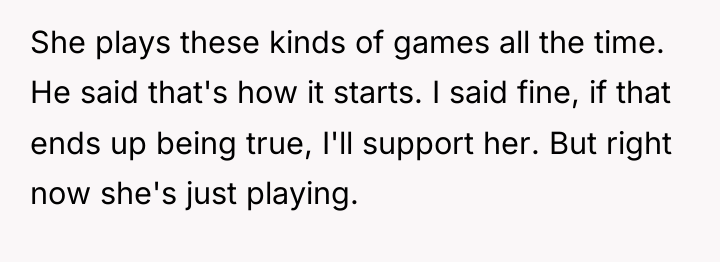 She plays these kinds of games all the time. He...