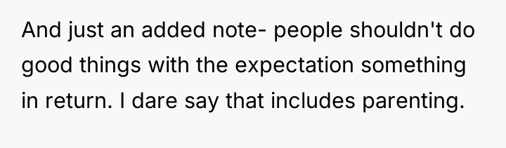 And just an added note- people shouldn't do good things...