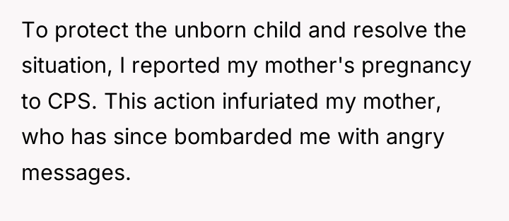 To protect the unborn child and resolve the situation, I...