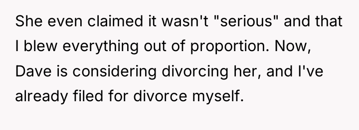 She even claimed it wasn't "serious" and that I blew...