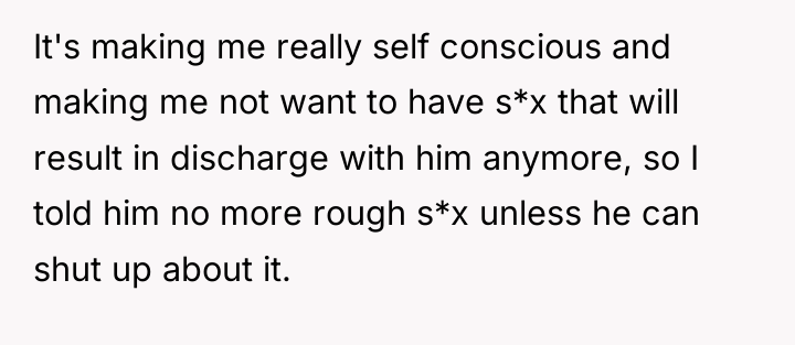 It's making me really self conscious and making me not...