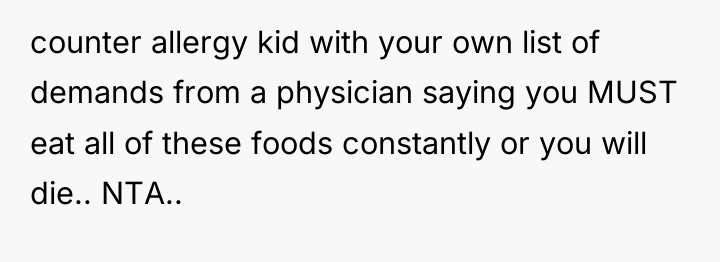 counter allergy kid with your own list of demands from...