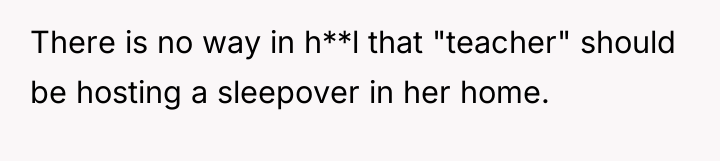 There is no way in h**l that "teacher" should be...