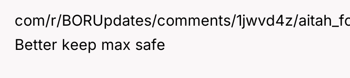 com/r/BORUpdates/comments/1jwvd4z/aitah_for_telling_my_boyfriend_my_dog_comes/ Better keep max safe