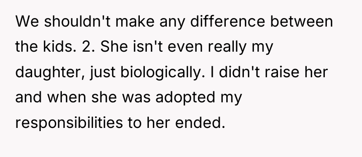 We shouldn't make any difference between the kids. 2. She...