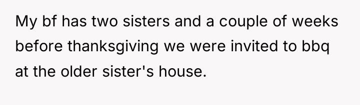 My bf has two sisters and a couple of weeks...
