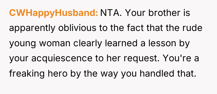 CWHappyHusband NTA. Your brother is apparently oblivious to the fact...