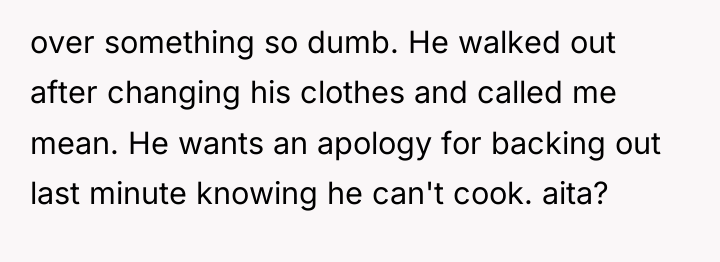 over something so dumb. He walked out after changing his...
