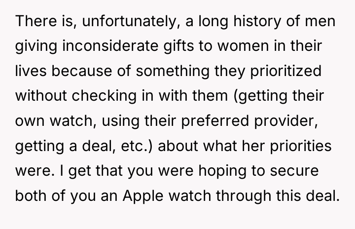 There is, unfortunately, a long history of men giving inconsiderate...