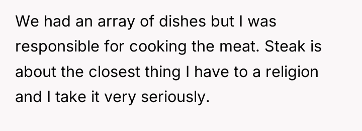 We had an array of dishes but I was responsible...