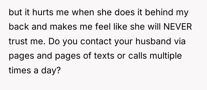 but it hurts me when she does it behind my...