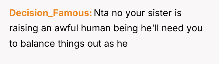 Decision_Famous Nta no your sister is raising an awful human...