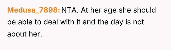 Medusa_7898 NTA. At her age she should be able to...