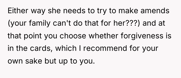 Either way she needs to try to make amends (your...