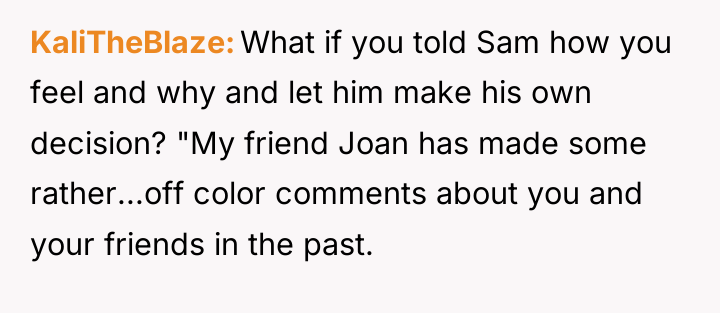 KaliTheBlaze What if you told Sam how you feel and...