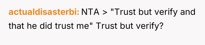actualdisasterbi NTA > "Trust but verify and that he did...