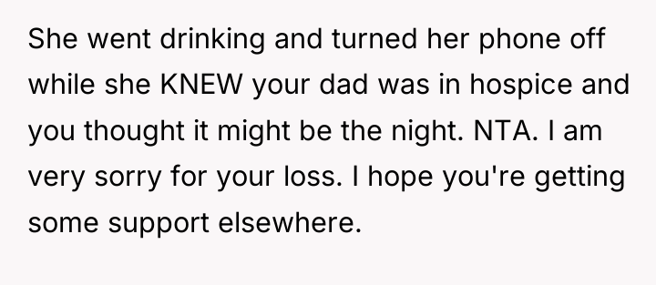 She went drinking and turned her phone off while she...