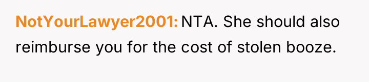 NotYourLawyer2001 NTA. She should also reimburse you for the cost...