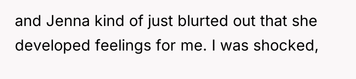 and Jenna kind of just blurted out that she developed...