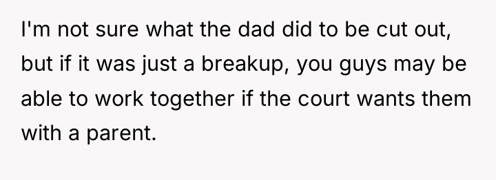 I'm not sure what the dad did to be cut...