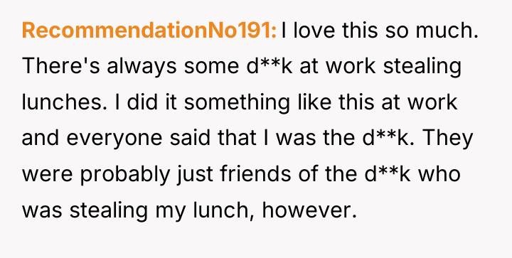 RecommendationNo191 I love this so much. There's always some d**k...