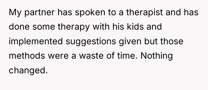 My partner has spoken to a therapist and has done...