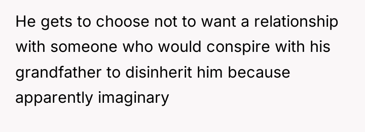 He gets to choose not to want a relationship with...
