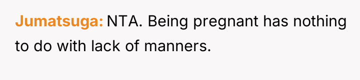 Jumatsuga NTA. Being pregnant has nothing to do with lack...