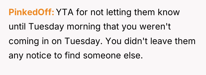 PinkedOff YTA for not letting them know until Tuesday morning...